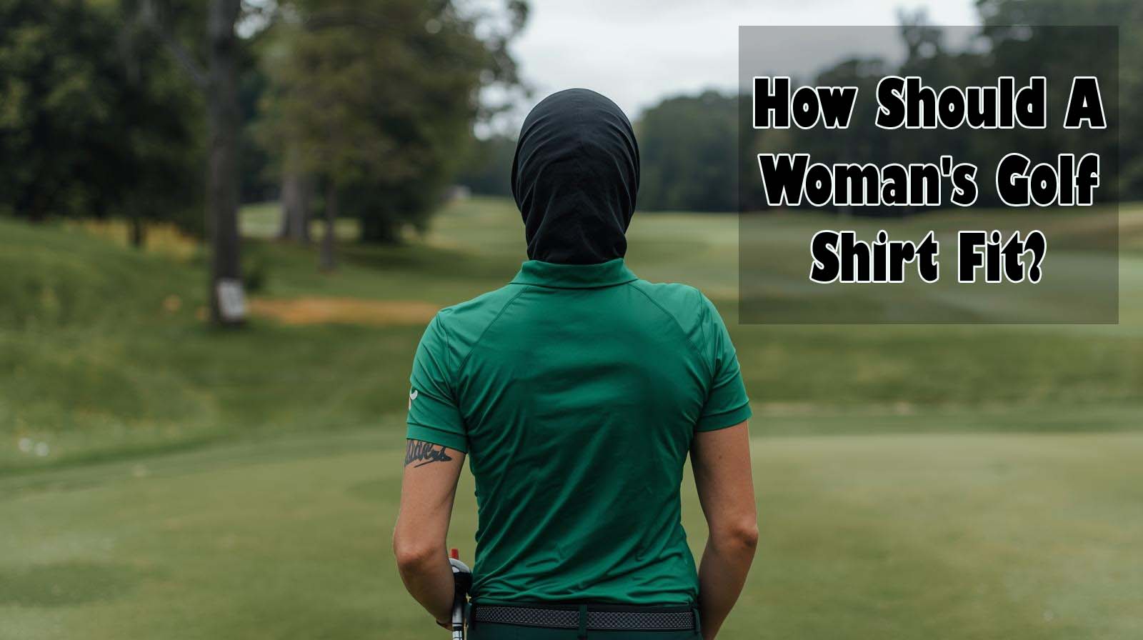 How Should A Woman's Golf Shirt Fit