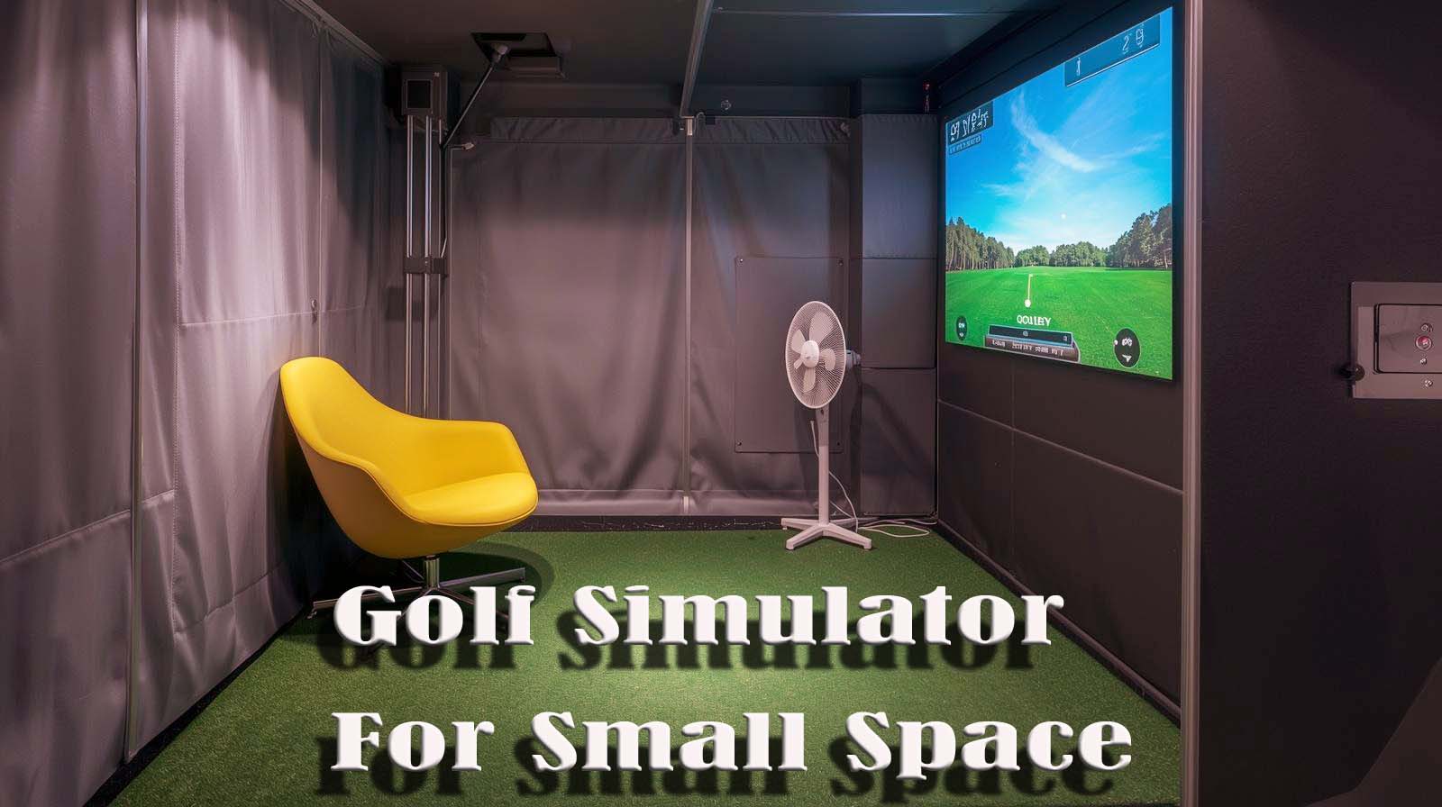 Best Golf Simulator For Small Space