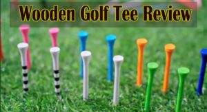 Best Wooden Golf Tees