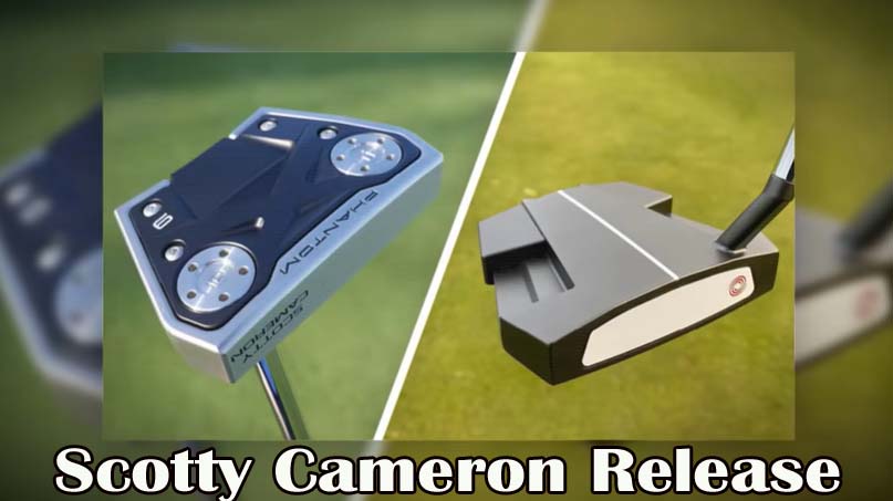 How Often Does Scotty Cameron Release Putters