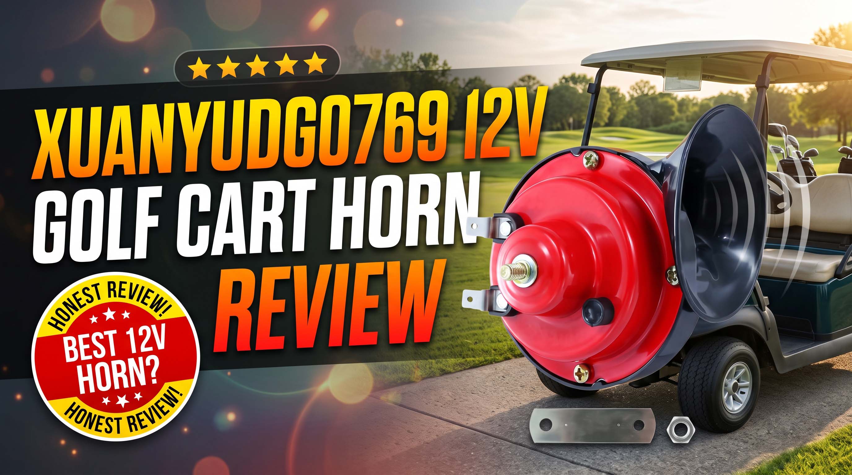XUANYUDG0769 12V Golf Cart Horn Review